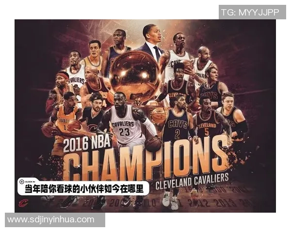 2016年NBA总决赛第六场勇士与骑士的巅峰对决回顾与精彩瞬间分析